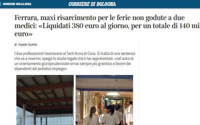 Ferrara, maxi risarcimento per le ferie non godute a due medici: «Liquidati 380 euro al giorno, per un totale di 140 mila euro»